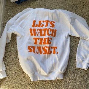 “let’s watch the sunset” white hoodie